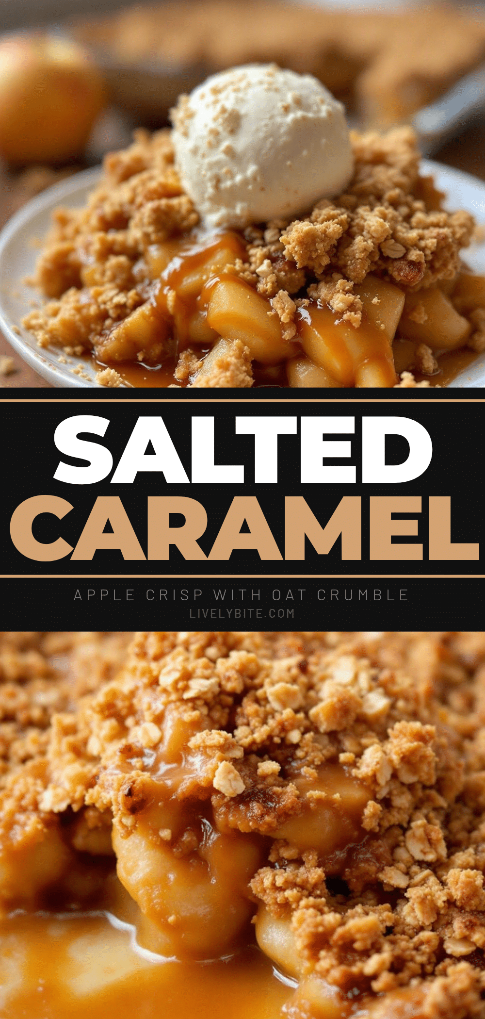 Salted Caramel Apple Crisp recipe